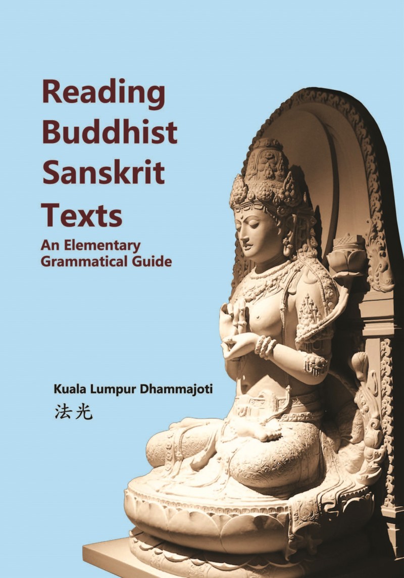 Reading Buddhist Sanskrit Texts: An Elementary Grammatical Guide (4th ...